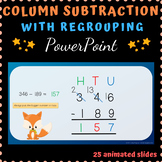Column Subtraction with Regrouping PowerPoint 2 digits 3 digit