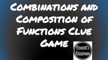 Preview of Combinations and Composition of Functions - DIGITAL CLUE GAME