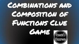 Combinations and Composition of Functions - DIGITAL CLUE GAME