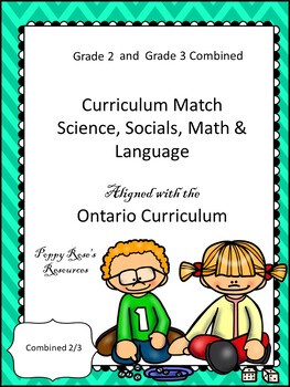 Preview of Combined Grade 2-3 Curriculum Match for Ontario Curriculum. (updated)