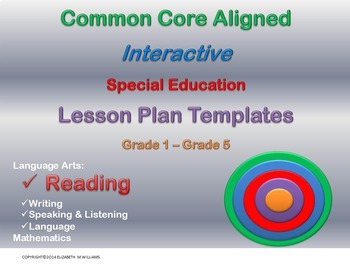 Preview of Combined Grades 1-5 Common Core Special Education  Lesson Plan Templates