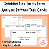 Combing Like Terms Error Analysis Partner Task Card Activity