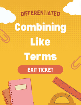 Preview of Combing Like Terms Exit Tickets