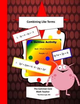 Preview of Combining Like Terms: A Skittles Activity
