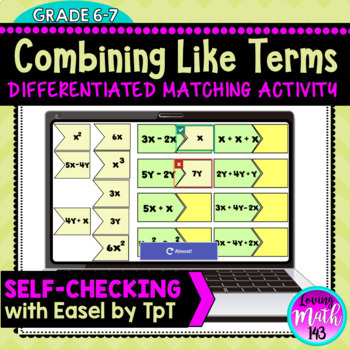Preview of Combining Like Terms Digital Matching Activity (Self-Checking)