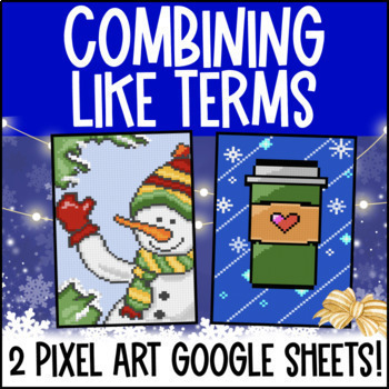 Preview of Combining Like Terms Digital Pixel Art | Simplifying Expressions Google Sheets