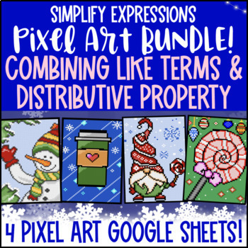 Preview of Combining Like Terms & Distributive Property Digital Pixel Art Google Sheets