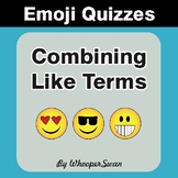 Combining Like Terms Emoji Quiz