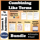 Combining Like Terms - Full Lesson & Practice Materials - 