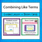 Combining Like Terms Guided Lesson and Boom Cards Bundle