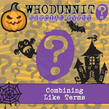 Preview of Combining Like Terms Halloween Whodunnit Activity - Printable Game