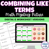 Combining Like Terms Math Mystery Picture Digital Activity