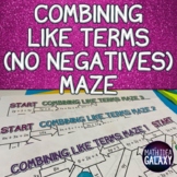 Combining Like Terms (No Negatives) Activity (Maze)