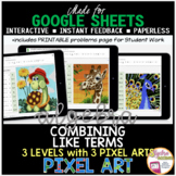 GOOGLE SHEETS Algebra 1 Digital Pixel Art Math Combining L