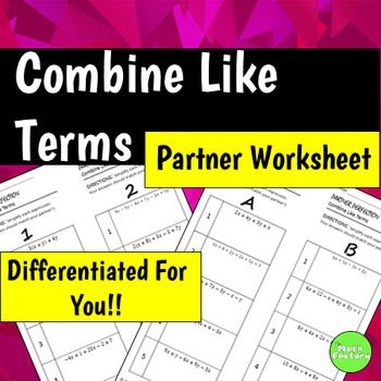 Preview of Combining Like Terms Differentiated Partner Worksheet Exponent of One