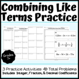 Combining Like Terms Rational Coefficients Practice: 3 Act