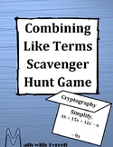 Combining Like Terms Scavenger Hunt Game