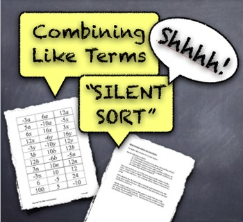 Preview of Combining Like Terms "Silent Sort" Whole-Class Activity Kinesthetic