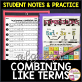 Combining Like Terms Student Notes and Math Practice