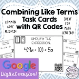Combining Like Terms Task Cards GOOGLE Slide Distance Learning