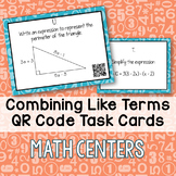 Combining Like Terms Task Cards with QR Codes - Math Centers