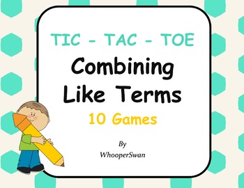 Preview of Combining Like Terms Tic-Tac-Toe
