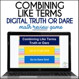 Combining Like Terms Truth or Dare Digital Math Game