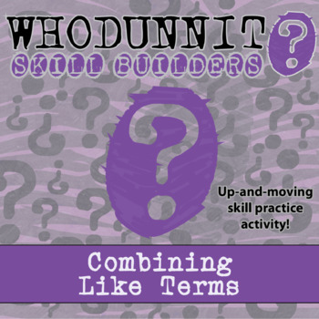 Preview of Combining Like Terms Whodunnit Activity - Printable & Digital Game Options