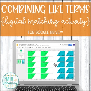 Preview of Combining Like Terms (With Integers) DIGITAL Matching Activity Distance Learning