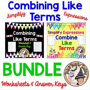 Preview of Combining Like Terms Worksheets with Answer Keys BUNDLE Simplify Expressions