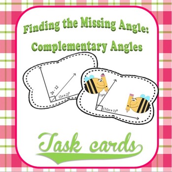 Preview of Find the Missing Angles:  ComplementaryAngles Task Cards