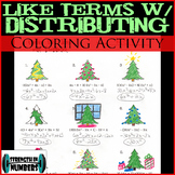 Combining Like Terms w/ Distributing Christmas Tree Colori