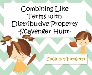 Preview of Combining Like Terms with Distributive Property (Integers) - Scavenger Hunt