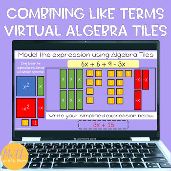 Preview of Combining Like Terms with Virtual Algebra Tiles Hands On Digital Activity