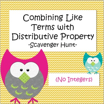 Preview of Combining Like Terms with Distributive Property - Scavenger Hunt