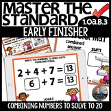 Combining Numbers to solve up to 20 EARLY FINISHER Activity