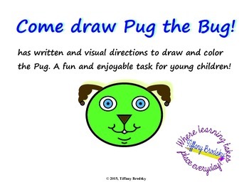 Preview of Come Draw Pug the Bug! is a Following Directions Drawing Task
