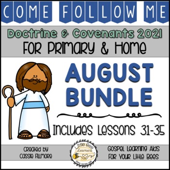 Preview of Come, Follow Me 2021 - August Bundle - Doctrine and Covenants