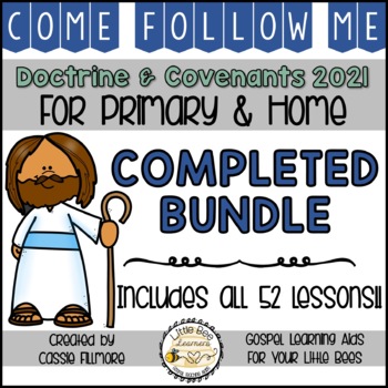 Preview of Come, Follow Me 2021 FULL-YEAR BUNDLE - Doctrine and Covenants