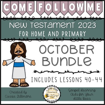 Preview of Come, Follow Me 2023 - October Bundle - New Testament - Primary and Family