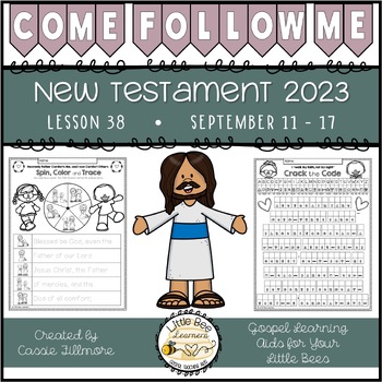 Preview of Come, Follow Me 2023 - Primary Lesson 38 - New Testament