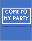 Come to My Party