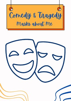 Preview of Comedy & Tragedy Masks about Me (Stand Alone Sub Plan/ Get to Know Me Activity)