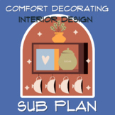 Comfort Decorating, Interior Design SUB PLAN