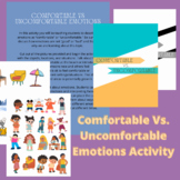 Comfortable vs. Uncomfortable Emotion Activity