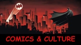 Comic Books & Culture (FULL LESSON)