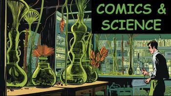 Preview of Comic Books & Science (FULL LESSON)