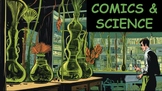 Comic Books & Science (FULL LESSON)