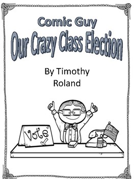 Preview of Comic Guy Our Crazy Class Election