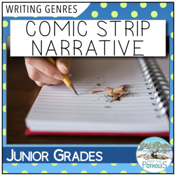 Preview of Comic Strip Templates, Activities & Assessment - Narrative Writing | Sequencing